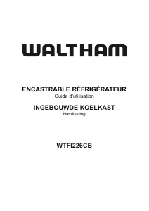 Mode d’emploi Waltham WTFI226CB Réfrigérateur