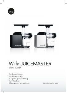 Brugsanvisning Wilfa SJ-150A JuiceMaster Saftpresser