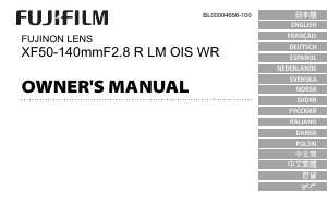 Руководство Fujifilm Fujinon XF50-140mmF2.8 R LM OIS WR Объектив