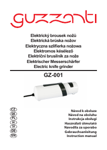 Priročnik Guzzanti GZ 001 Brusilnik za nože