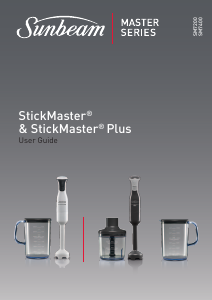 Bruksanvisning Sunbeam SM7400 StickMaster Stavmixer