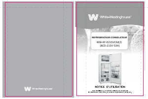 Mode d’emploi White-Westinghouse WW-RF-D215VCM(2) Réfrigérateur combiné
