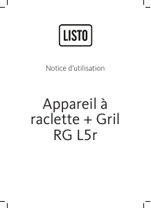 Mode d’emploi Listo RG L5r Gril raclette