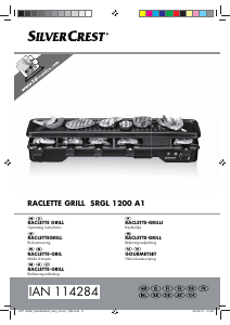 Käyttöohje SilverCrest SRGL 1200 A1 Raclette-grilli
