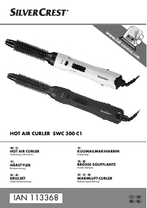 Käyttöohje SilverCrest SWC 300 C1 Hiusten muotoilulaite