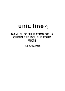 Mode d’emploi Unic Line UFS66DMIX Cuisinière