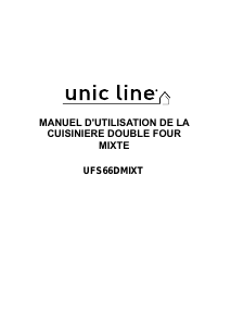 Mode d’emploi Unic Line UFS66DMIXT Cuisinière
