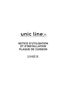 Mode d’emploi Unic Line UH4EIX Table de cuisson