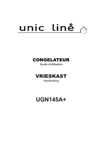 Mode d’emploi Unic Line UGN145A+ Congélateur