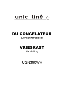 Mode d’emploi Unic Line UGN390WH Congélateur