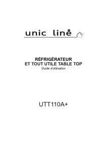 Mode d’emploi Unic Line UTT110A+ Réfrigérateur