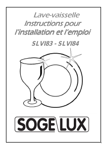 Mode d’emploi Sogelux SLVI83 Lave-vaisselle