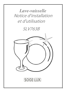 Mode d’emploi Sogelux SLV763B Lave-vaisselle