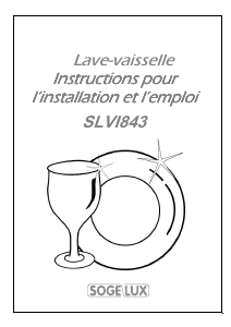 Mode d’emploi Sogelux SLVI843 Lave-vaisselle