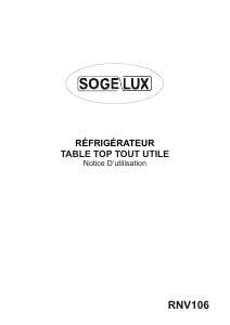 Mode d’emploi Sogelux RNV106 Réfrigérateur