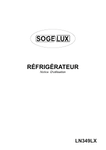 Mode d’emploi Sogelux LN349LX Réfrigérateur