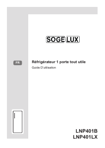 Mode d’emploi Sogelux LNP401LX Réfrigérateur