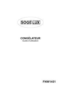 Mode d’emploi Sogelux FNW1451 Congélateur