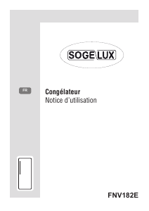 Mode d’emploi Sogelux FNV182E Congélateur