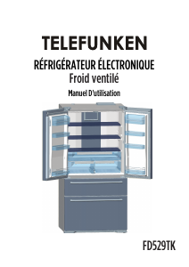Mode d’emploi Telefunken FD529TK Réfrigérateur combiné