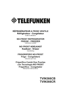 Mode d’emploi Telefunken TVIN366CB Réfrigérateur combiné