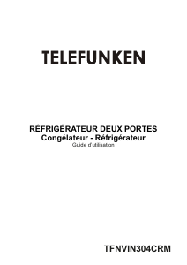 Mode d’emploi Telefunken TFNVIN304CRM Réfrigérateur combiné