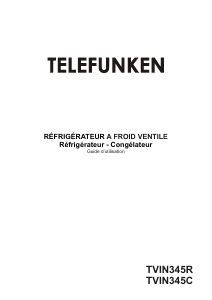 Mode d’emploi Telefunken TVIN345R Réfrigérateur combiné