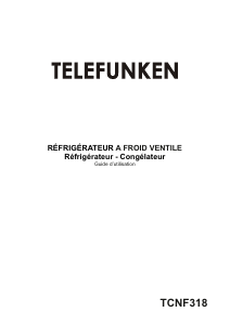 Mode d’emploi Telefunken TCNF318 Réfrigérateur combiné