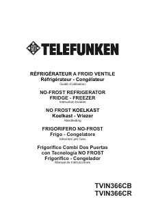 Mode d’emploi Telefunken TVIN366CR Réfrigérateur combiné