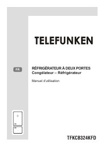 Mode d’emploi Telefunken TFKCB324KFD Réfrigérateur combiné