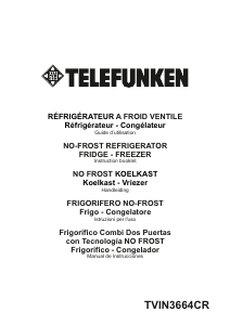 Mode d’emploi Telefunken TVIN3664CR Réfrigérateur combiné