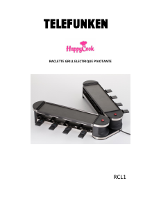 Mode d’emploi Telefunken RCL1 HappyCook Gril raclette