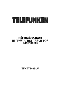 Mode d’emploi Telefunken TFKTT140SLV Réfrigérateur