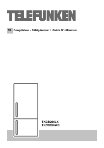 Mode d’emploi Telefunken TKCB266LX Réfrigérateur combiné