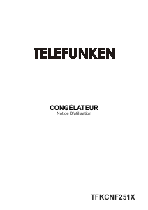Mode d’emploi Telefunken TFKCNF251X Congélateur