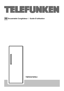 Mode d’emploi Telefunken TKFICV197A+ Congélateur