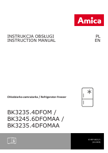 Instrukcja Amica BK3235.4DFOMAA Lodówko-zamrażarka