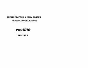 Mode d’emploi Proline TFP235A Réfrigérateur combiné