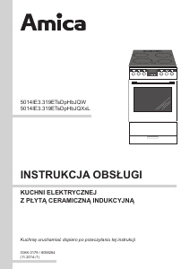 Instrukcja Amica 514IE3.319TsDpHbJQ(W) Kuchnia