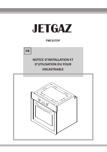 Mode d’emploi Jetgaz FMC02TDF Four