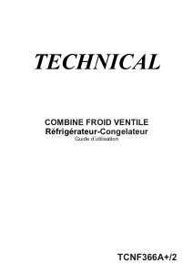 Mode d’emploi Technical TCNF366A+/2 Réfrigérateur combiné