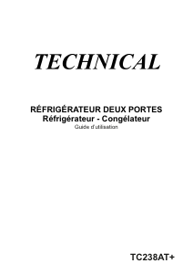 Mode d’emploi Technical TC238AT+ Réfrigérateur combiné