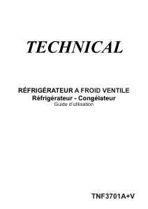 Mode d’emploi Technical TNF3701A+V Réfrigérateur combiné