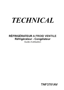 Mode d’emploi Technical TNF3701AV Réfrigérateur combiné