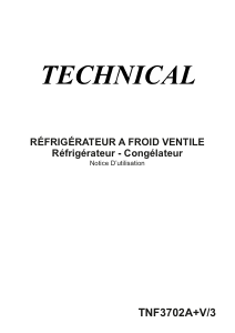 Mode d’emploi Technical TNF3702A+V/3 Réfrigérateur combiné