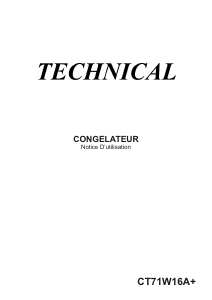 Mode d’emploi Technical CT71W16A+ Congélateur