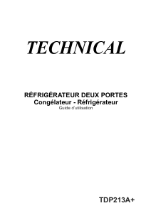 Mode d’emploi Technical TDP213A+ Réfrigérateur combiné