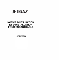 Mode d’emploi Jetgaz JCFEPFIX Four