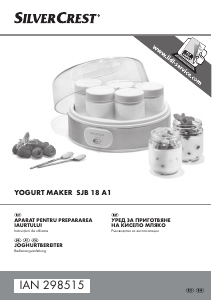 Manual SilverCrest IAN 298515 Aparat pentru preparat iaurt