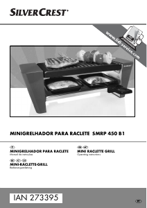 Manual SilverCrest IAN 273395 Grelhador raclette
